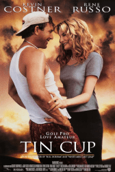 Tin Cup (1996)